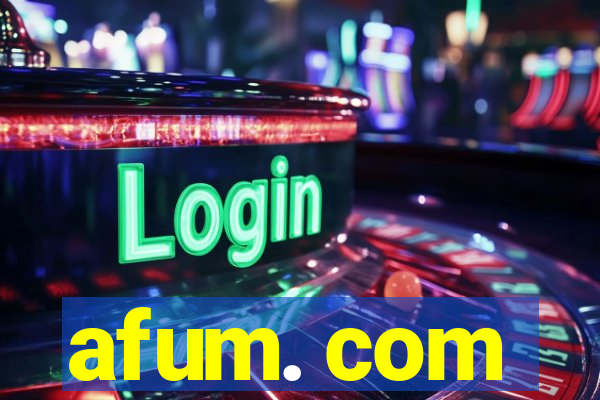 afum. com